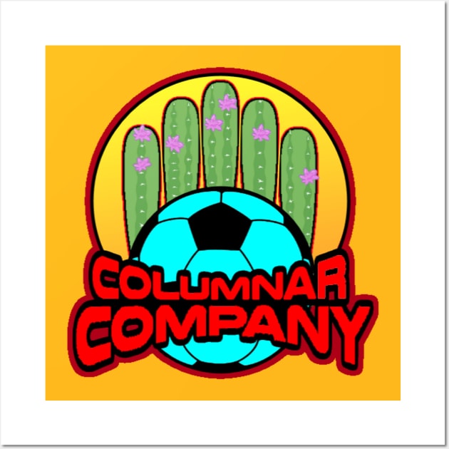 Cactusball: Columnar Company Wall Art by TheNerdyEffect